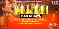 Bacon and Bourbon Bar Crawl - Greenville