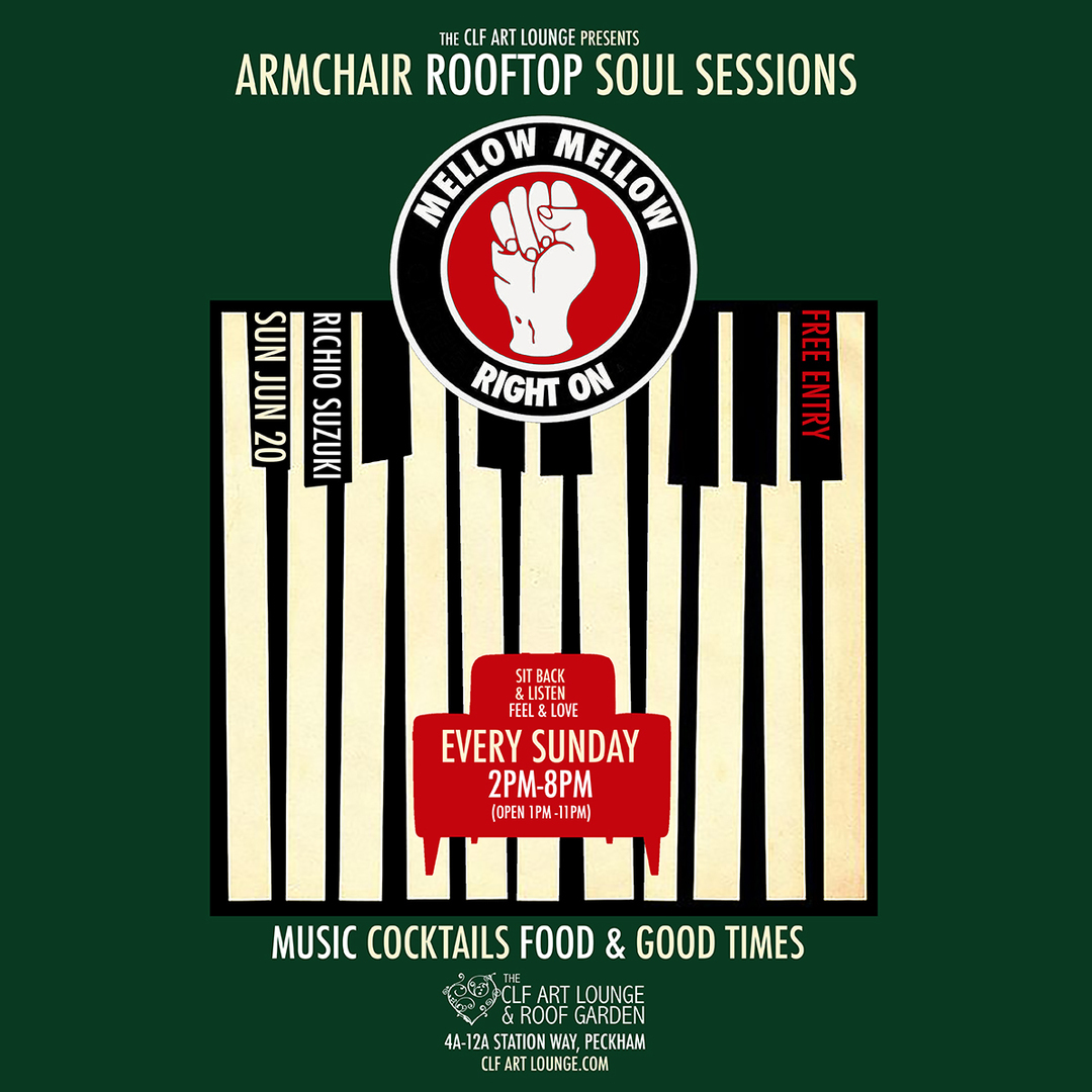 Armchair Rooftop Soul Sessions - Mellow, Mellow, Right On! with Richio Suzuki, London, England, United Kingdom