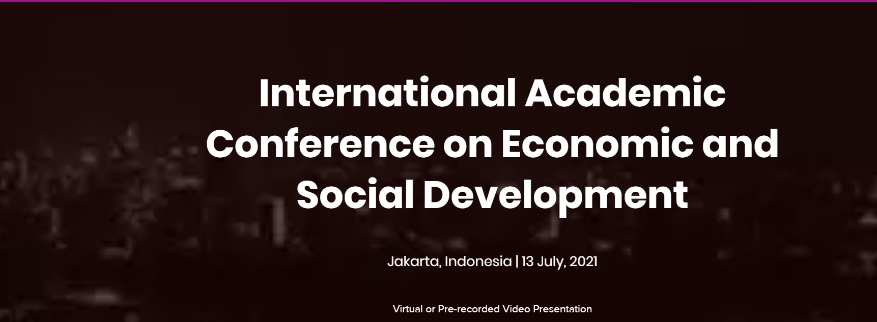 International Academic Conference on Economic and Social Development, Jakarta, Indonesia,Jakarta,Indonesia