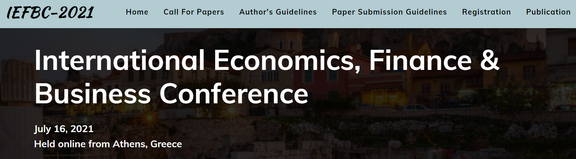 International Economics, Finance & Business Conference, Athens, Greece, Greece
