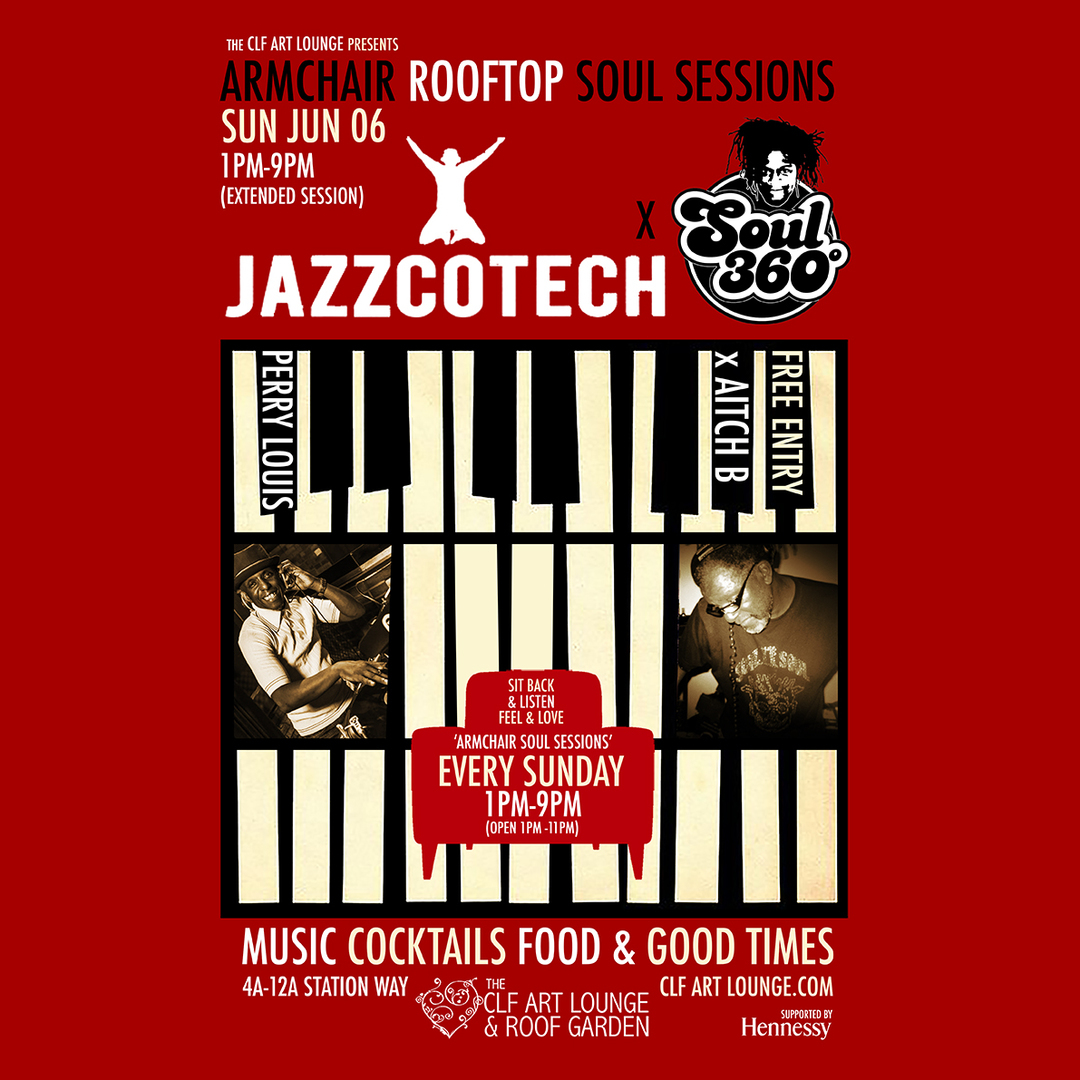 Armchair Rooftop Soul Sessions  Jazzcotech x Soul 360 with DJ's Perry Louis + Aitch B, London, England, United Kingdom