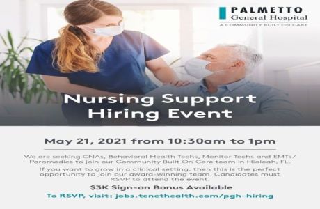 Certified Nursing Assistants, Behavioral Health Techs, Monitor Techs and EMTs/Paramedics - 5/21, Hialeah, Florida, United States