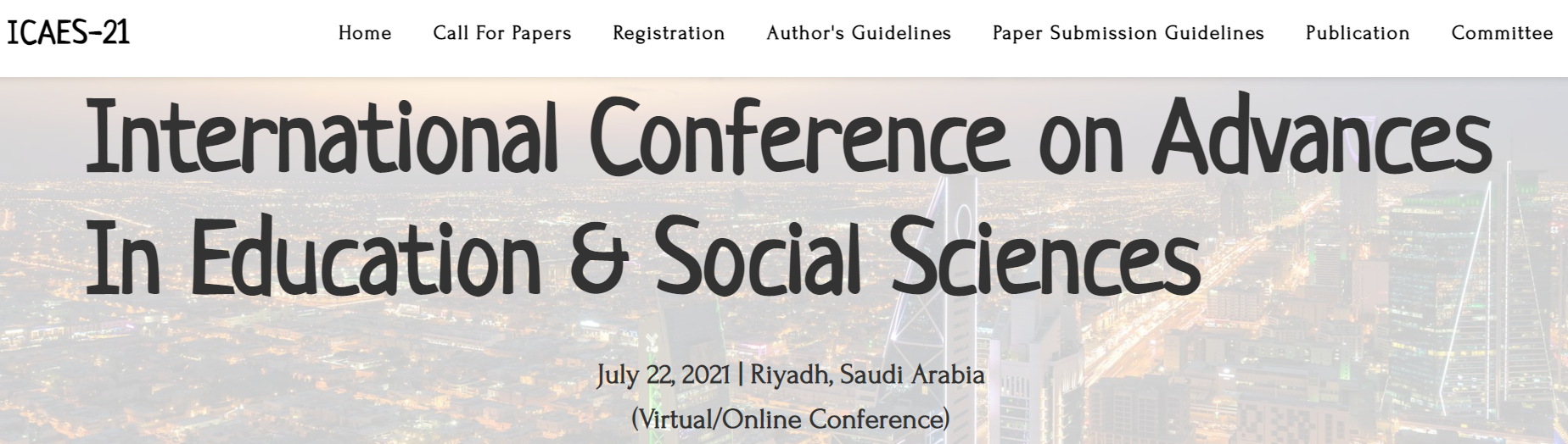 International Conference on Advances In Education & Social Sciences, Riyadh, Saudi Arabia,Riyadh,Saudi Arabia
