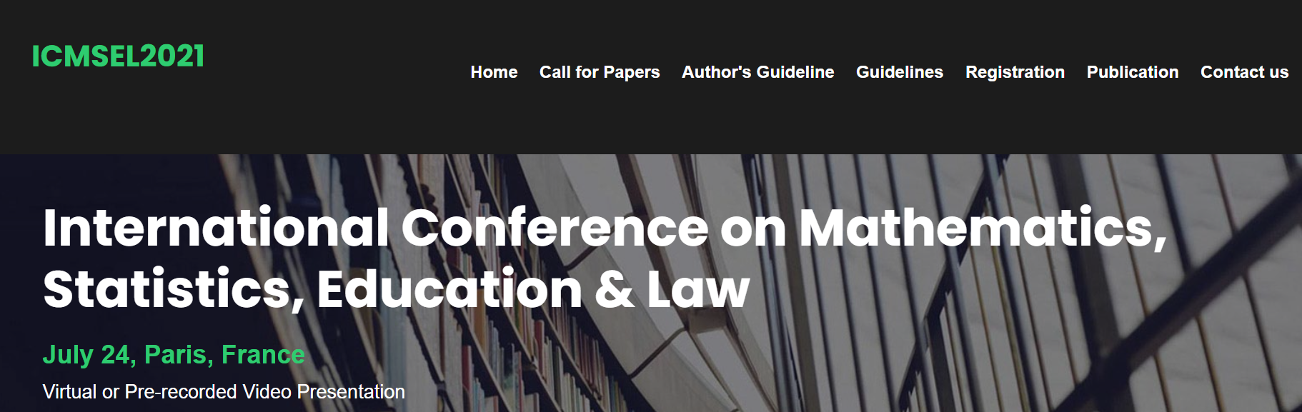 International Conference on Mathematics, Statistics, Education & Law, Paris, France,Paris,France