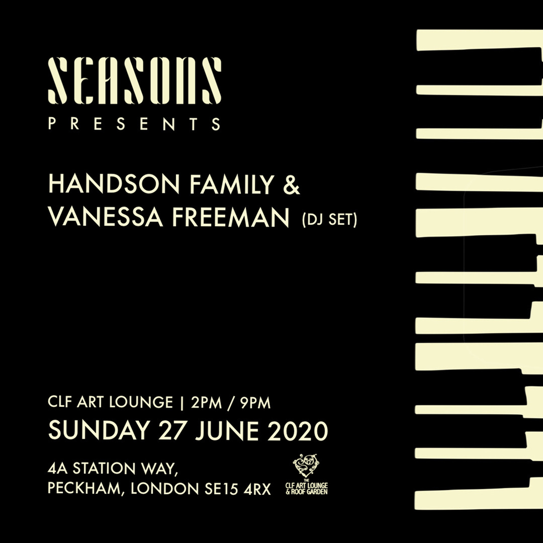 Armchair Rooftop Soul Sessions - Seasons Summer with Handson Family + Vanessa Freeman (DJ set), London, United Kingdom