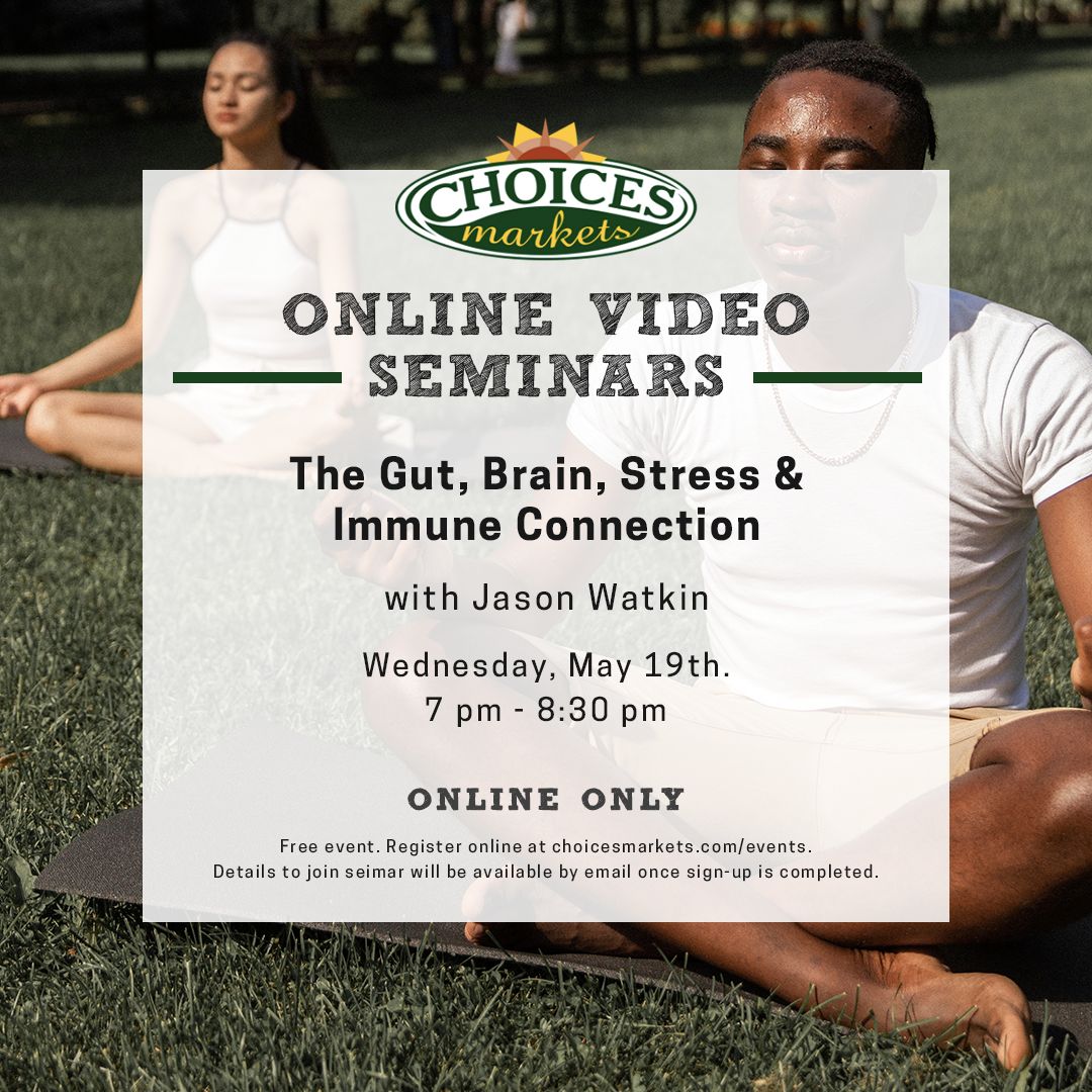 Living the Mindful Life: The Gut, Brain, Stress and Immune Connection, Online, Canada