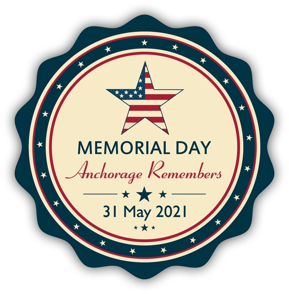 Anchorage Remembers: Memorial Day Ceremony, Anchorage, Alaska, United States