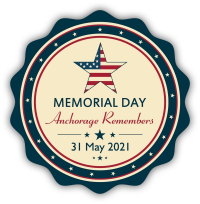 Anchorage Remembers: Memorial Day Ceremony