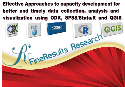 Better and Timely Data Collection Analysis and Visualization Using ODK SPSS Stata R and QGIS, Nairobi, Kenya