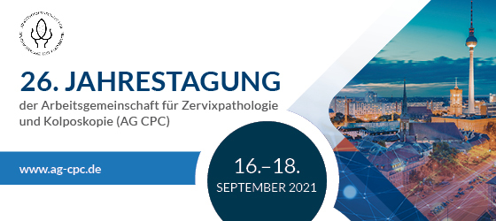 26th ANNUAL MEETING of the Working Group for Cervical Pathology and Colposcopy, Berlin, Germany
