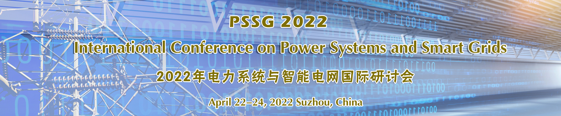 Int'l Conference on Power Systems and Smart Grids (PSSG 2022), Suzhou, Jiangsu, China
