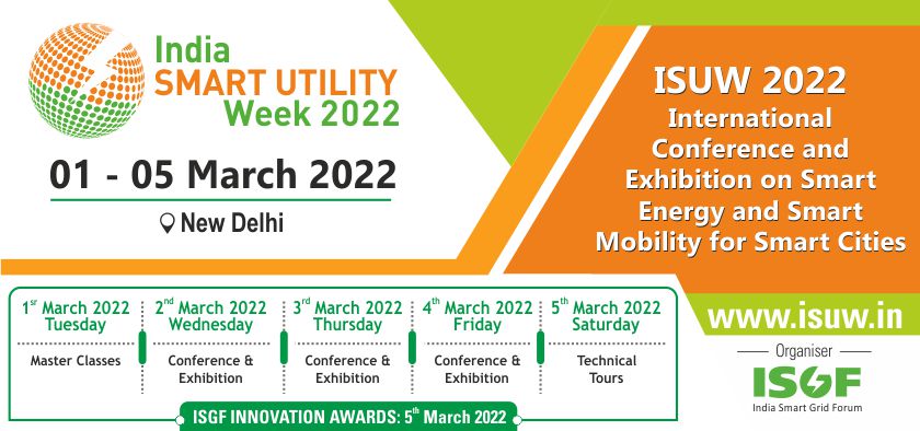 India Smart Utility Week (ISUW) 2022, South Delhi, Delhi, India