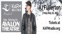 KAFM Presents AJ Fullerton at Avalon Theatre