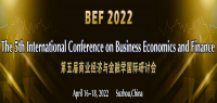 The 5th International Conference on Business Economics and Finance (BEF 2022)