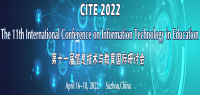 The 11th International Conference on Information Technology in Education (CITE 2022)
