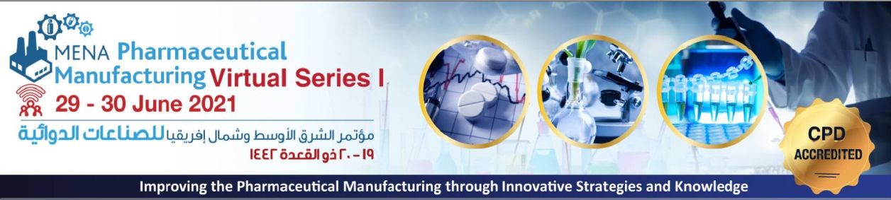 MENA Pharmaceutical Manufacturing Virtual Series 2021, Online, United Arab Emirates