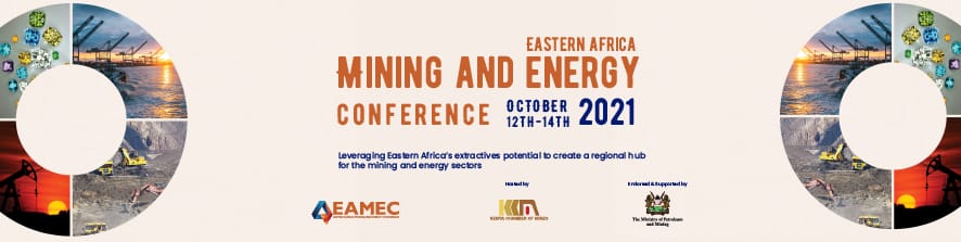 Eastern Africa Mining and Energy Conference (EAMEC), Nairobi, Kenya