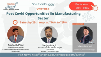 Post Covid-19 Opportunities in Manufacturing Industry.