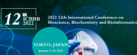 2022 12th International Conference on Bioscience, Biochemistry and Bioinformatics (ICBBB 2022)