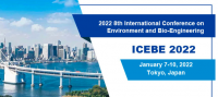 2022 8th International Conference on Environment and Bio-Engineering (ICEBE 2022)