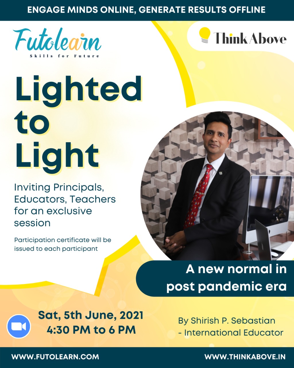 Lighted to Light - Inviting Principals, Educators, Teachers for an Exclusive Session, Bangalore, Karnataka, India