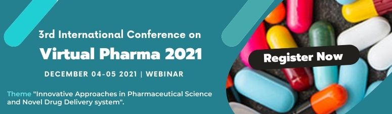 3rd International Conference on Virtual Pharma 2021 | IMPACT Conferences, Wilson, North Carolina, United States
