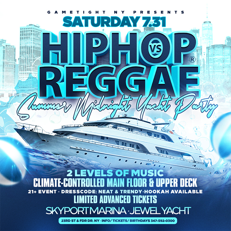 New York Hip Hop vs Reggae® Midnight Summer Cruise Skyport Marina Jewel, New York, United States