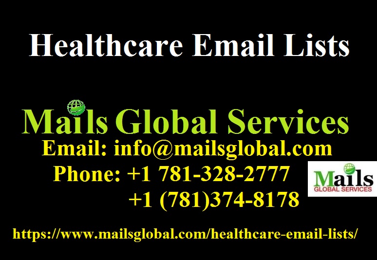 Healthcare Email Lists | Healthcare Mailing Lists | Mails Global Services, Mercer, New Jersey, United States