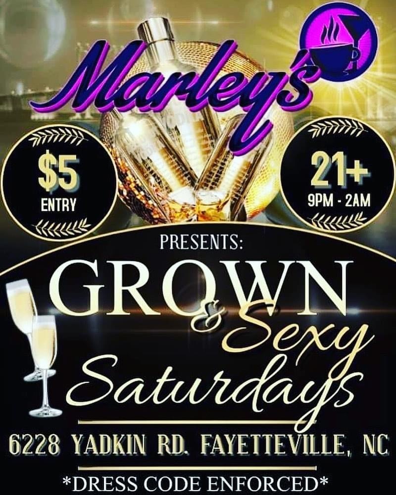 Grown and Sexy Saturdays, Fayetteville, North Carolina, United States