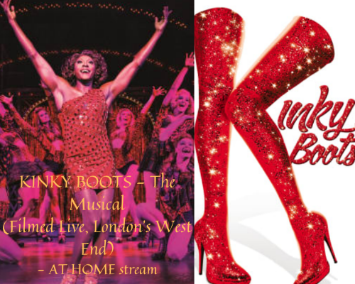 KINKY BOOTS - The Musical (Filmed Live, London's West End) - AT HOME stream, Online USA, United States