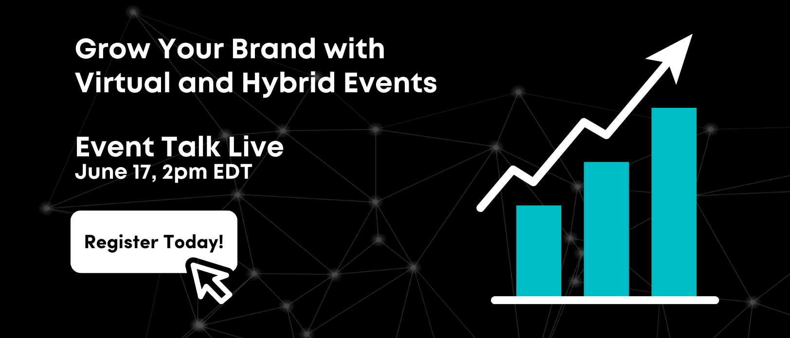 Event Talk Live: Grow Your Brand with Virtual and Hybrid Events, Online, United States