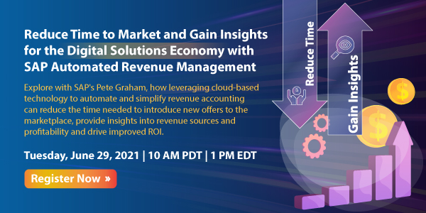 Reduce Time to Market and Gain Insights for the Digital Solutions Economy with SAP Automated Revenue Management, Santa Clara, California, United States