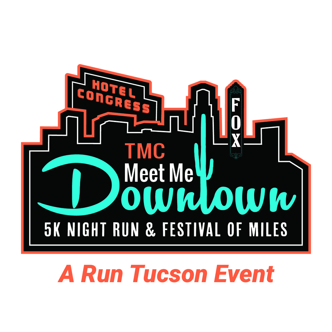 TMC Meet Me Downtown 5k Run/Walk, Tucson, Arizona, United States