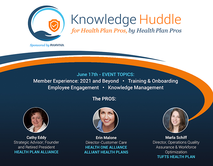 Knowledge Huddle for Health Plan Pros by Health Plan Pros, Hillsborough, New Hampshire, United States