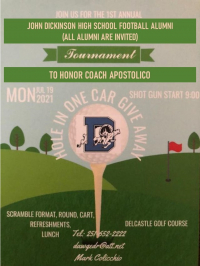 John Dickinson HS Alumni Footbal Golf Outing and salute to legendary coach Marty Apostolico