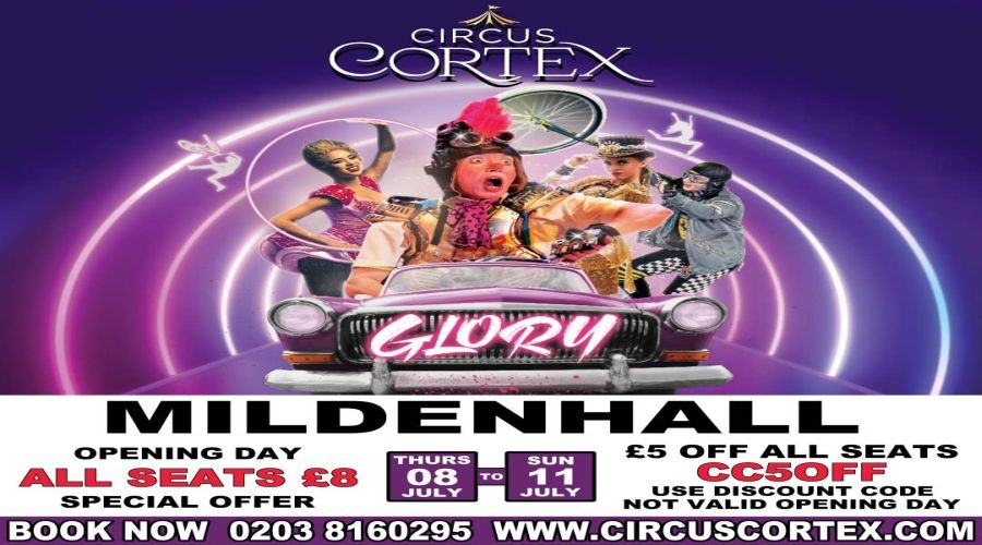 Circus Cortex Mildenhall, Suffolk £5 off all seats Family Circus Show, Barton Mills, England, United Kingdom