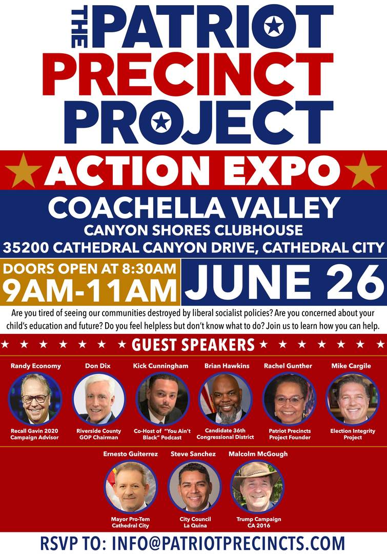 Patriot Precinct Project COACHELLA VALLEY Action Expo, Cathedral City, California, United States