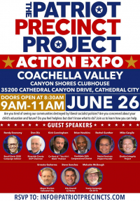 Patriot Precinct Project COACHELLA VALLEY Action Expo