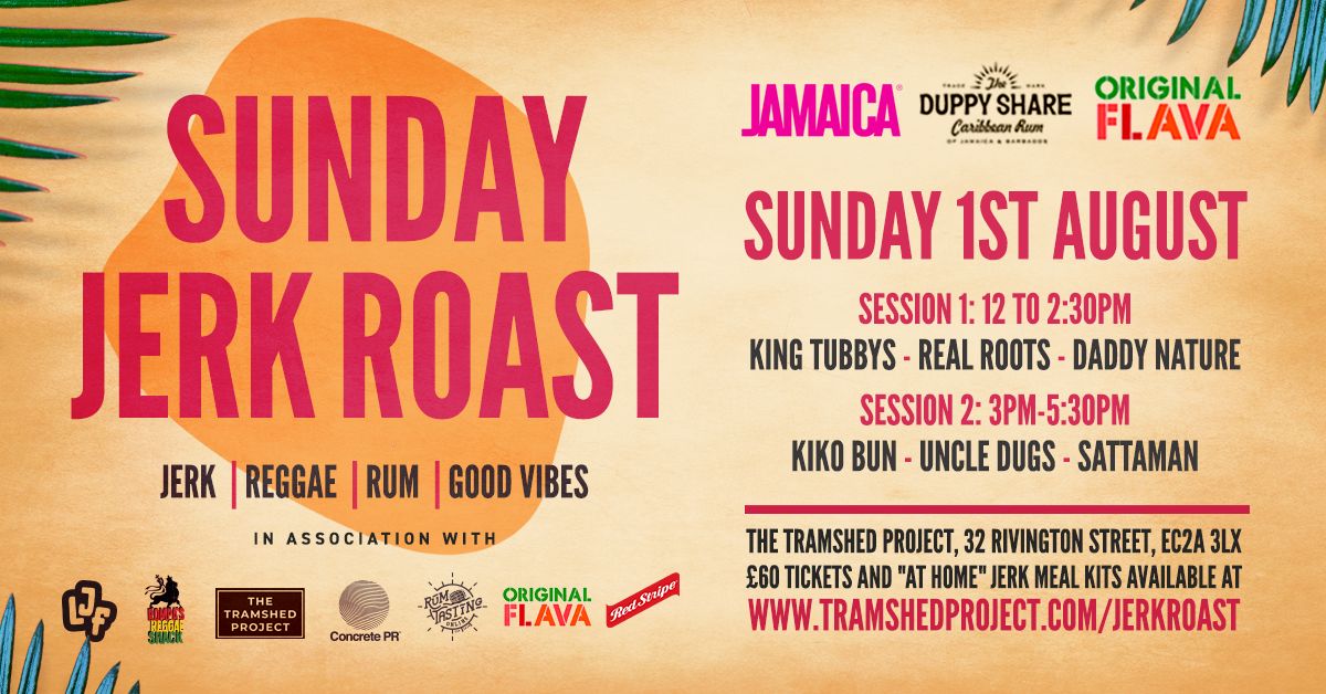 Sunday Jerk Roast at The Tramshed Project with Original Flava, King Tubby's, Kiko Bun, London, United Kingdom