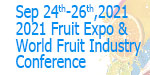 2021 Fruit Expo & World Fruit Industry Conference, Guangzhou, Guangdong, China