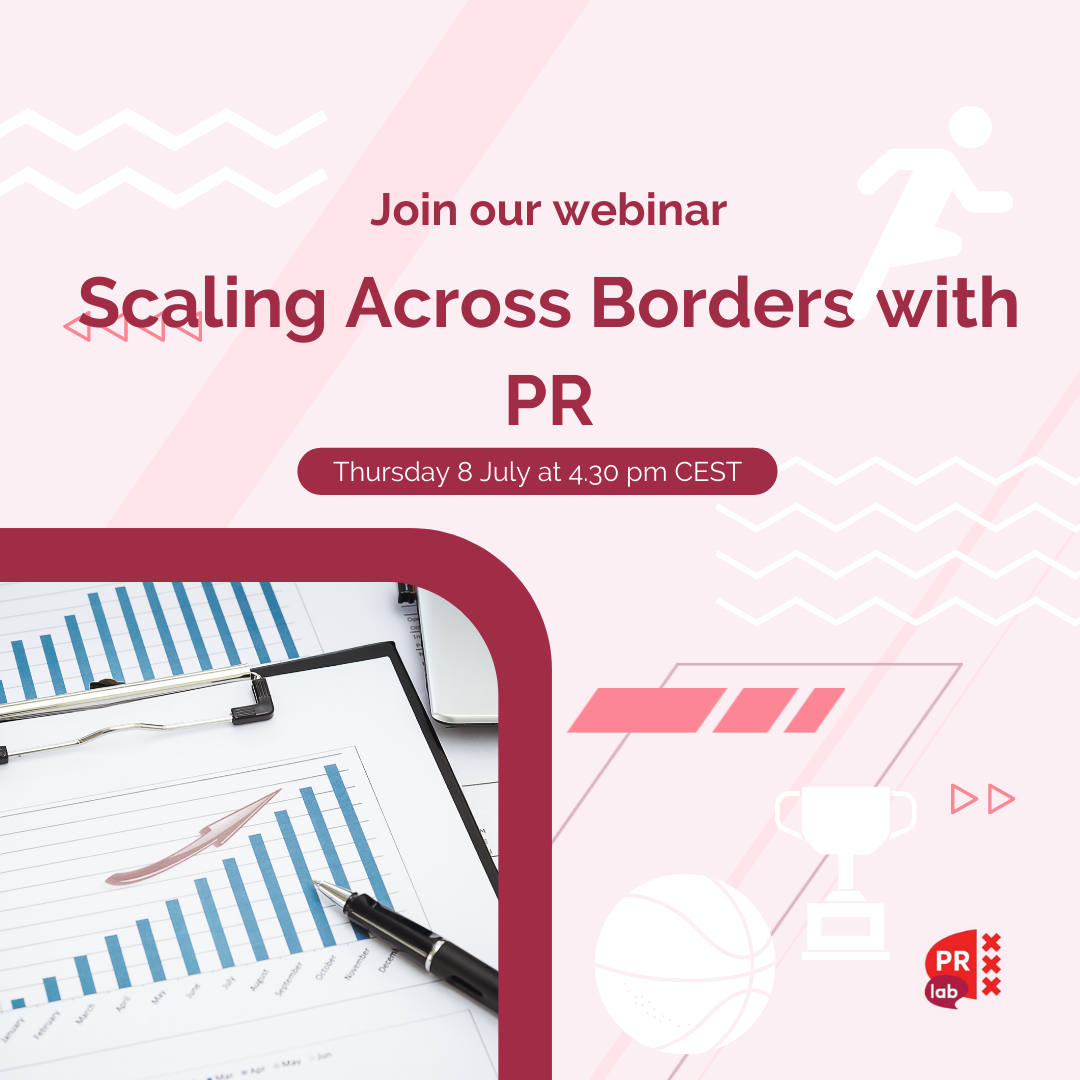 Scaling Across Borders With PR, Amsterdam, Noord-Holland, Netherlands