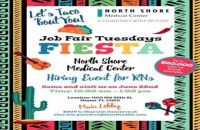 RN Hiring Event - Taco 'Bout You! Tuesday - 6/22 | North Shore Medical Center