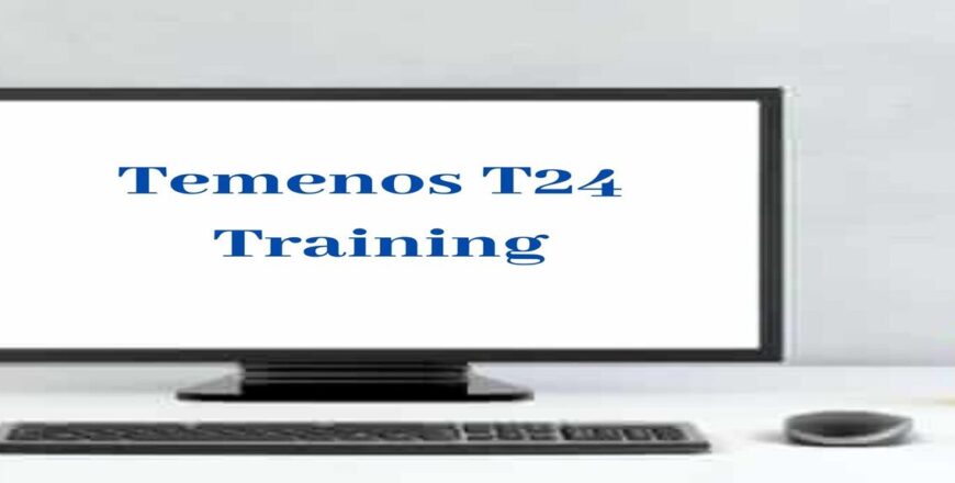 Temenos T24 Training | Temenos T24 Online Training – ARIT, Hyderabad, Telangana, India
