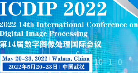 2022 14th International Conference on Digital Image Processing (ICDIP 2022), Wuhan, China