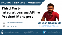 Third Party Integrations and API for Product Managers