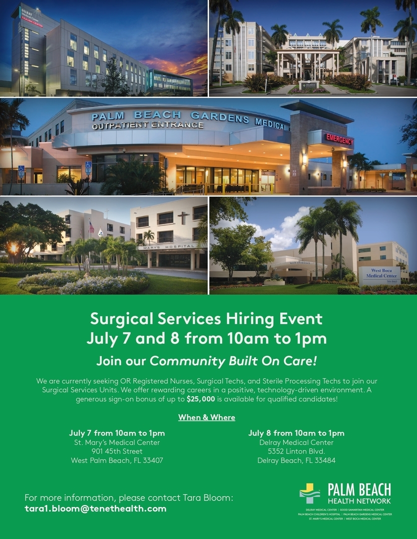 Surgical Services RN and Tech Hiring Event – 7/7, 7/8 | Palm Beach Health Network, West Palm Beach, Florida, United States