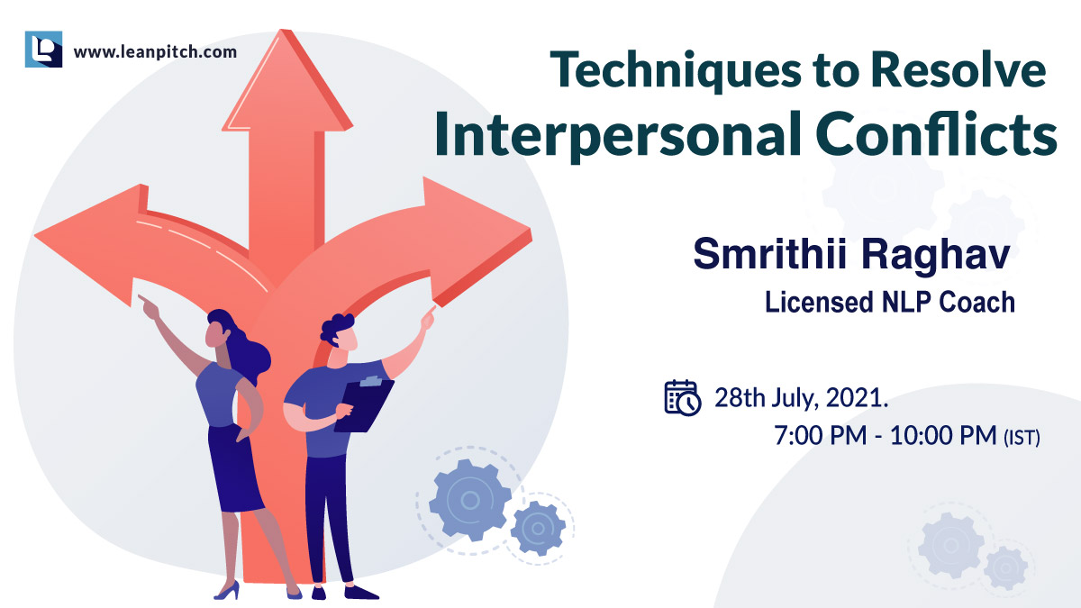 Crash Course: Techniques to Resolve Interpersonal Conflicts, Bangalore, Karnataka, India