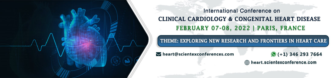 INTERNATIONAL CONFERENCE ON CLINICAL CARDIOLOGY & CONGENITAL HEART DISEASE, Paris, France