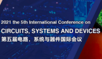 2021 The 5th International Conference on Circuits, Systems and Devices (ICCSD 2021)