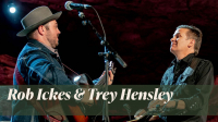 Rob Ickes and Trey Hensley